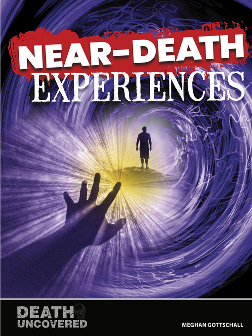 Title details for Near-Death Experiences by Meghan Gottschall - Available